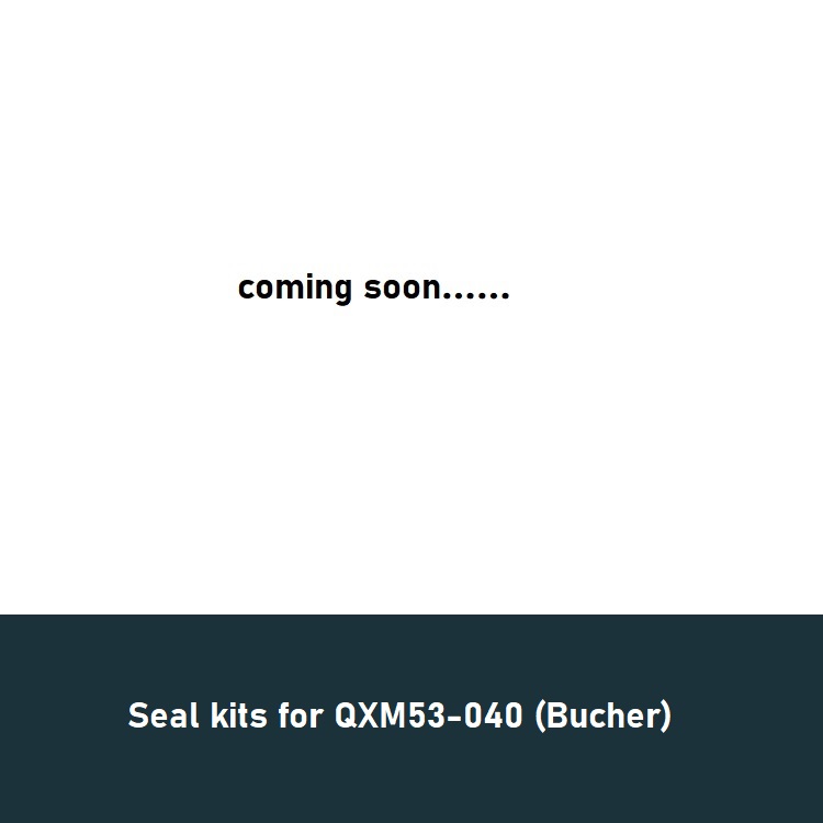Seal kits for QXM53-040 (Bucher)