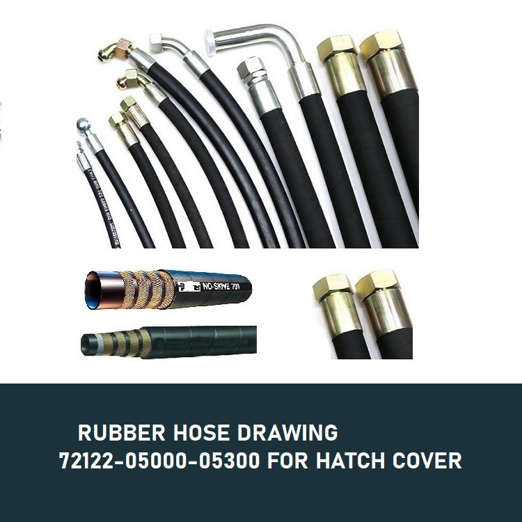 RUBBER HOSE DRAWING 72122-05000-05300 FOR HATCH COVER