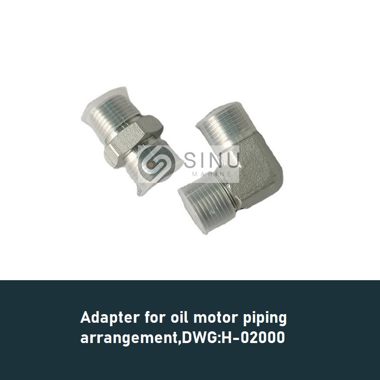 90 Deg elbow adapter and  straight adapter for oil motor piping arrangement,DWG H-02000-(1)